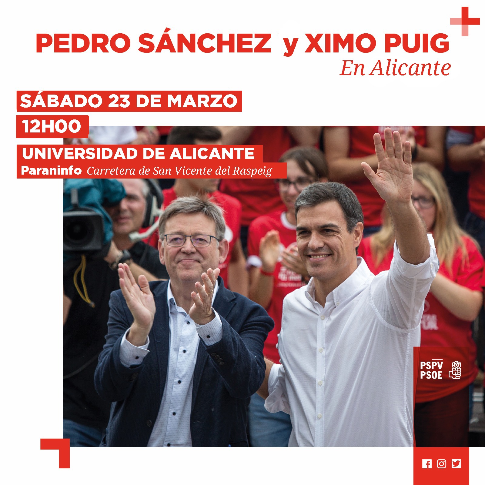 En este momento estás viendo Sábado 23 de marzo: Ximo Puig y Pedro Sánchez en Alicante