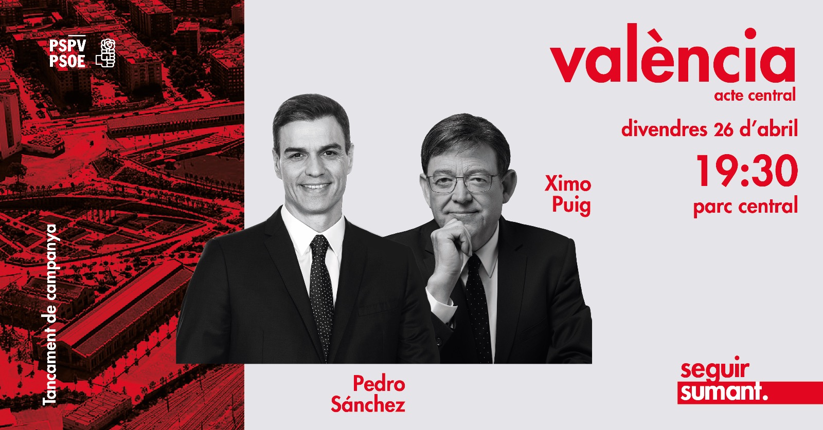 You are currently viewing Tancament de Campaña a València amb Ximo Puig i Pedro Sánchez