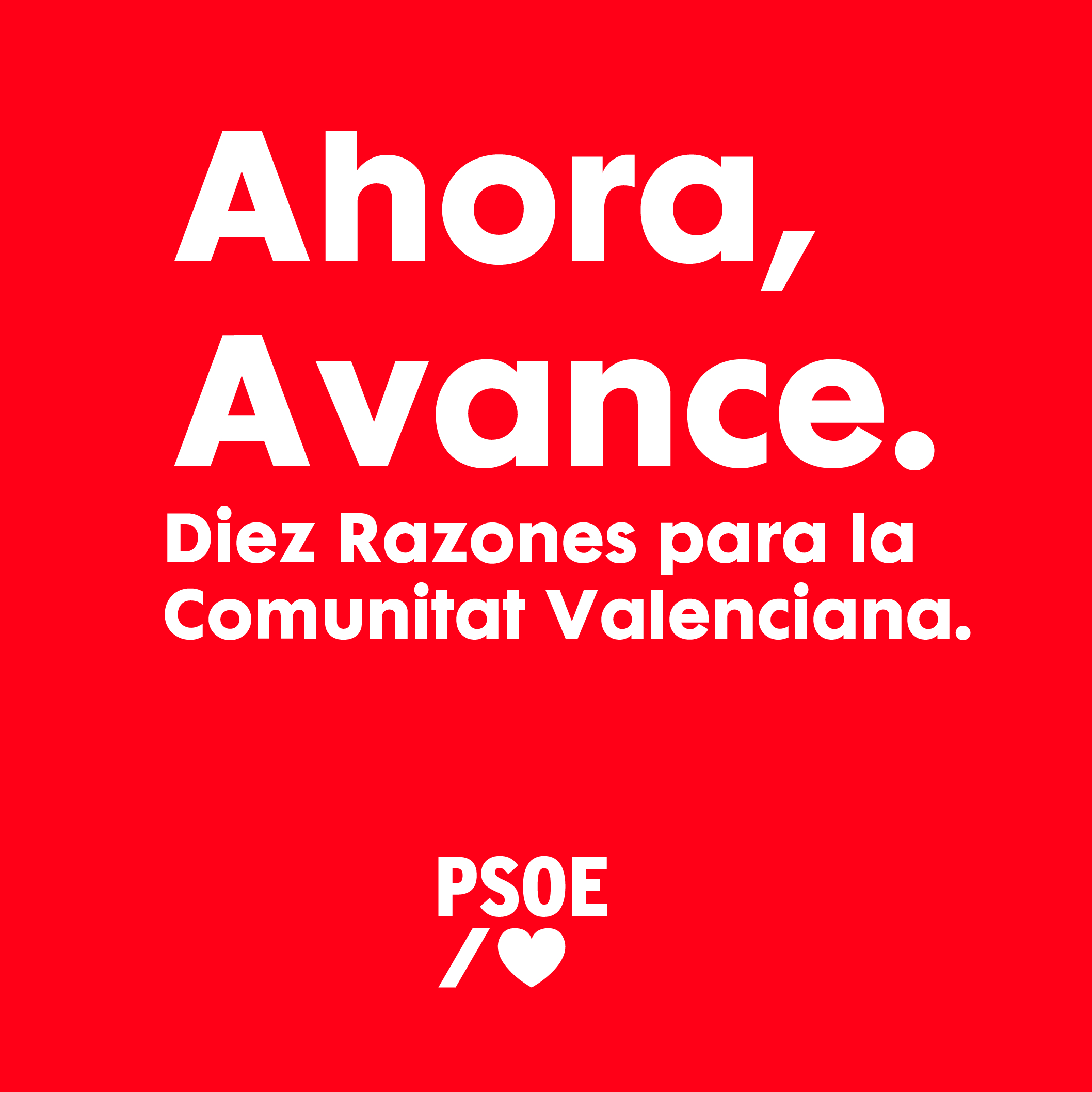 En este momento estás viendo Ahora, Avance. Diez razones para la Comunitat Valenciana